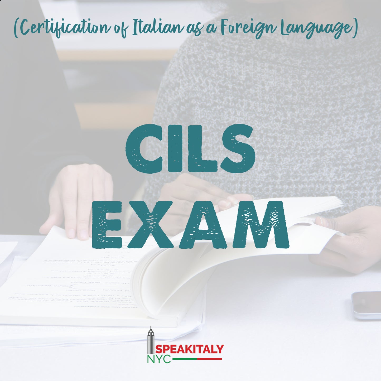 CILS EXAM (Certification of Italian as a Foreign Language) 1